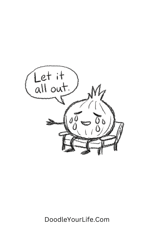 A doodle of a crying onion therapist saying “Let it all out”, funny doodles for adults