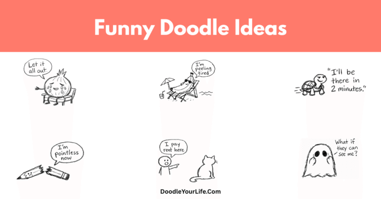 Cute and Easy Funny Doodles and Drawing Ideas