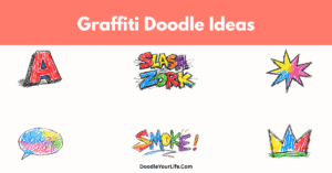 Cute and Easy Graffiti Doodles and Drawing Ideas