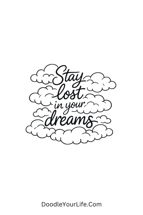 A quote wrapped in fluffy clouds, calligraphy doodle quotes for kids