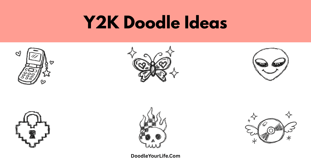 Cute and Easy Y2K Doodles and Drawing Ideas